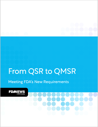 From QSR to QMSR: Meeting FDA’s New Requirements