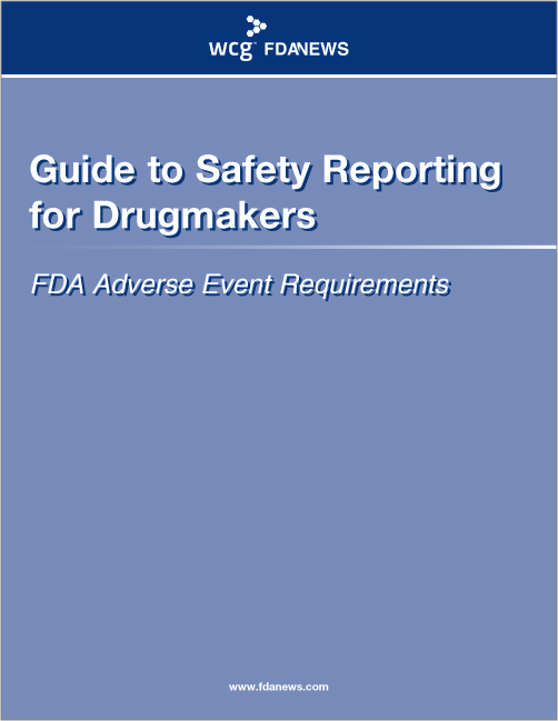 Guide to Safety Reporting for Drugmakers
