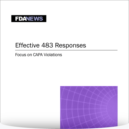 Effective 483 Responses: Focus on CAPA Violations