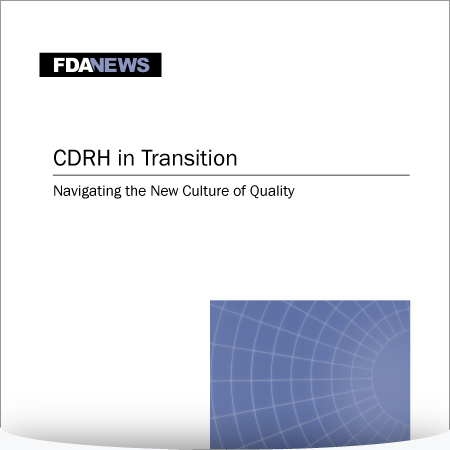 CDRH in Transition: Navigating the New Culture of Quality