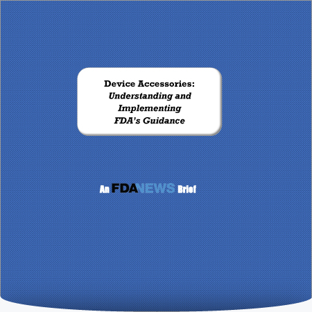 Device Accessories: Understanding and Implementing FDA’s Guidance