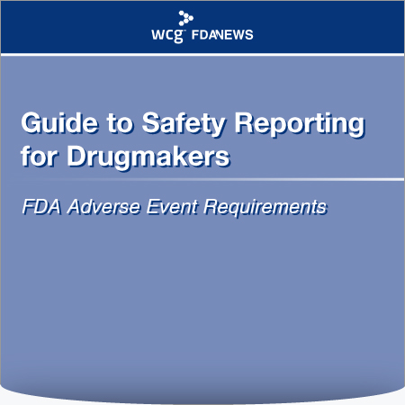 Guide to Safety Reporting for Drugmakers