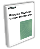 Managing Physician Payment Disclosures