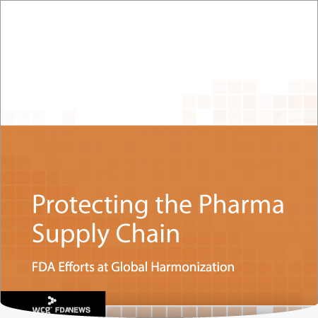 Protecting the Pharma Supply Chain: FDA Efforts at Global Harmonization
