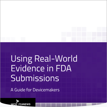 Using Real-World Evidence in FDA Submissions: A Guide for Devicemakers