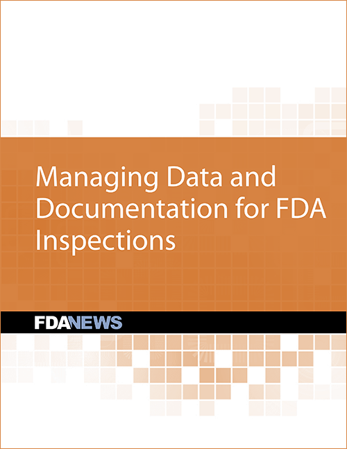 Managing Data and Documentation for FDA Inspections