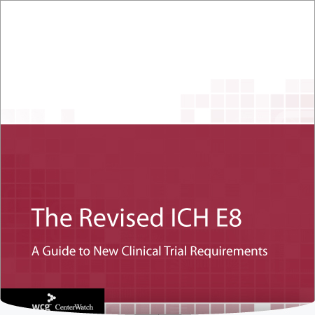 The Revised ICH E8: A Guide to New Clinical Trial Requirements