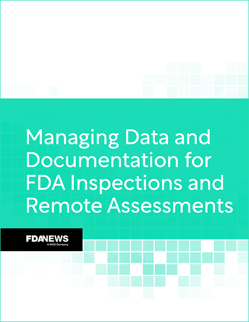 Managing Data and Documentation for FDA Inspections and Remote Assessments