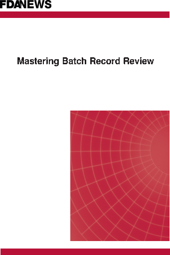 Mastering Batch Record Review