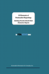20 Elements of Postmarket Reporting: Building Periodic Benefit-Risk Evaluation Reports